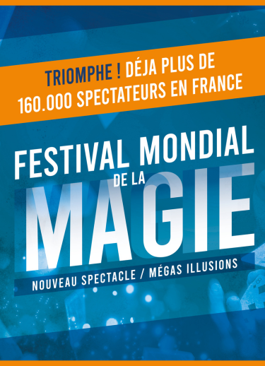 FESTIVAL MONDIAL DE LA MAGIE